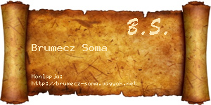 Brumecz Soma névjegykártya